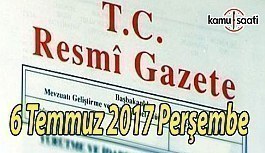 TC Resmi Gazete - 6 Temmuz 2017 Perşembe