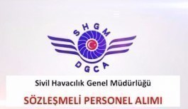 Sivil Havacılık Genel Müdürlüğü, sözleşmeli personel alım ilanı yayımladı