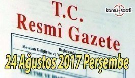 TC Resmi Gazete - 24 Ağustos 2017 Perşembe