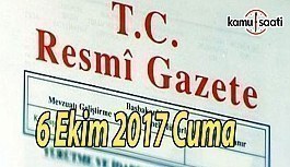 TC Resmi Gazete - 6 Ekim 2017 Cuma