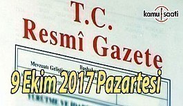 TC Resmi Gazete - 9 Ekim 2017 Pazartesi