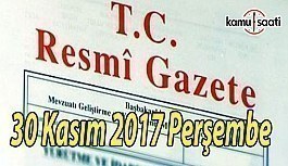 TC Resmi Gazete - 30 Kasım 2017 Perşembe