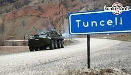 Tunceli'de 30 bölge özel güvenlik bölgesi ilan edildi! Operasyon başlıyor!