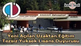 Anadolu Üniversitesi Uzaktan Eğitim Tezsiz Yüksek Lisans Duyurusu