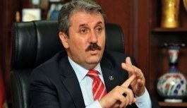BBP Genel Başkanı Mustafa Destici'den Afrin açıklaması