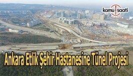 Ankara Etlik Şehir Hastanesine Tünel Projesi