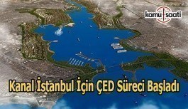 Kanal İstanbul için ÇED süreci başladı