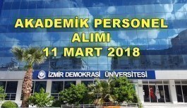 İzmir Demokrasi Üniversitesi 18 Akademik Personel Alımı - 11 Mart 2018