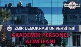 İzmir Demokrasi Üniversitesi 26 akademik personel alımı yapacak