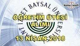 Abant İzzet Baysal Üniversitesi akademik personel alımı - 13 Nisan 2018