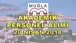 Muğla Sıtkı Koçman Üniversitesi 15 Akademik Personel Alacak - 20 Nisan 2018