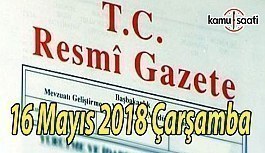 16 Mayıs 2018 Çarşamba Tarihli ve 30423 Sayılı TC Resmi Gazete