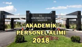 Ağrı İbrahim Çeçen Üniversitesi Akademik Personel Alım İlanı 2018