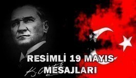 En güzel ve resimli 19 Mayıs mesajları! Atatürk'ü Anma, Gençlik ve Spor Bayramı kutlama mesajları 2018