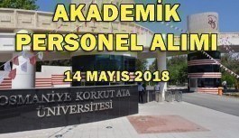 Osmaniye Korkut Ata Üniversitesi Akademik Personel Alacak - 14 Mayıs 2018