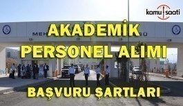 Şırnak Üniversitesi Akademik Personel Alımı - Başvuru Şartları