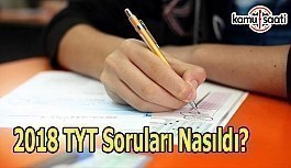 2018 TYT YKS AYT Matematik Türkçe Soruları Nasıldı, Hatalı Soru Var mı? TYT Fen Bilimleri Yorumları