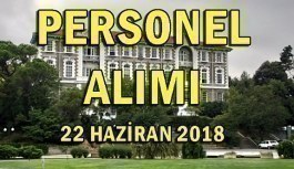 Boğaziçi Üniversitesi 22 Akademik Personel Alım İlanı - 22 Haziran 2018
