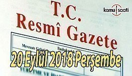 20 Eylül 2018 Perşembe Tarihli TC Resmi Gazete Kararları