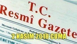 2 Kasım 2018 Cuma Tarihli TC Resmi Gazete Kararları