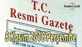 8 Kasım 2018 Çarşamba Tarihli TC Resmi Gazete Kararları