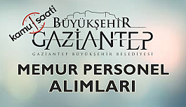 Gaziantep Büyükşehir Belediyesi Personel Alımı İş ilanları İş başvurusu
