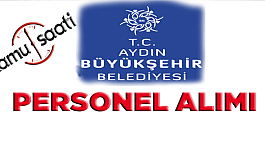 Aydın Büyükşehir Belediyesi Personel Alım