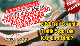 2020 Yılı Zorunlu Trafik Sigortası Ücretleri | En düşük ve En Yüksek Tavan Fiyat Uygulaması