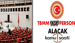 Türkiye Büyük Millet Meclisi TBMM 197 Personel Alımı Yapacak