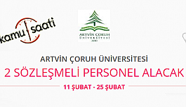 Artvin Çoruh Üniversitesi Sözleşmeli Personel Alımı Yapacak