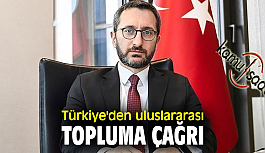 Türkiye Uluslar Arası Topluma Seslendi