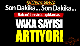 Korona Virüs vaka sayıları ve ölüm sayıları Türkiye 08 Nisan Çarşamba 2020