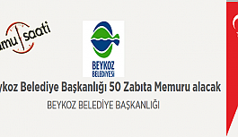 Beykoz Belediyesi 50 Zabıta Memuru Personel Alımı
