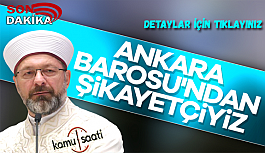 Diyanet'ten Ankara Barosu hakkında suç duyurusu