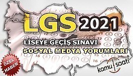2021 LGS sosyal medya yorumları! 6 Haziran 2021 liseye geçiş sınavı nasıl Olacak?