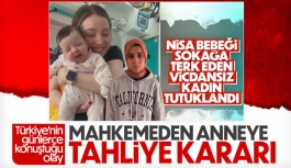 İstanbul'da Nisa bebeği terk eden cani anneye tahliye