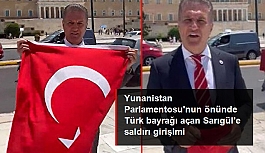 Yunanistan Parlamentosunun önünde Türk bayrağı açan Sarıgül'e saldırı girişimi