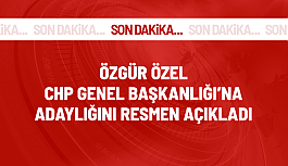 Son Dakika! Özgür Özel, CHP Genel Başkanlığı için adaylığını açıkladı