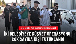 Adana'da Çukurova ve Seyhan Belediyelerine düzenlenen rüşvet operasyona ilişkin 13 kişi tutuklandı