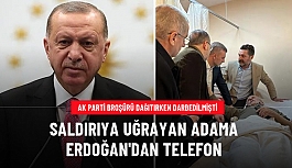 Seçim broşürü dağıtırken saldırıya uğrayan yaşlı adama Cumhurbaşkanı Erdoğan'dan telefon